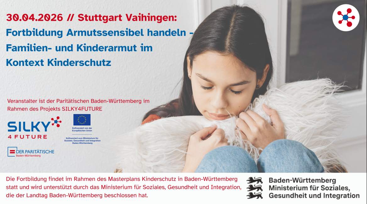Veranstaltungsflyer zur Veranstaltung Armutssensibel handeln - Familien- und Kinderarmut im Kontext Kinderschutz in Stuttgart am 30.04. Im Hintergrund ist ein Mädchen zu sehen, das ihren Kopf nach unten neigt und sich an ein Kissen schmiegt. 